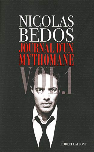 Beispielbild fr chroniques t.1 ; journal d'un mythomane zum Verkauf von Better World Books