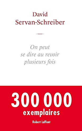 Stock image for On peut se dire au revoir plusieurs fois (French Edition) for sale by Better World Books