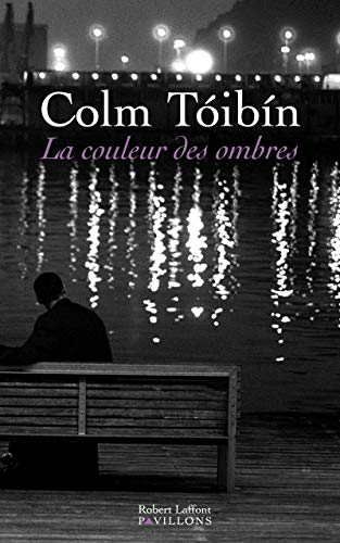 Stock image for La Couleur des ombres T ibn, Colm and Gibson, Anna for sale by LIVREAUTRESORSAS