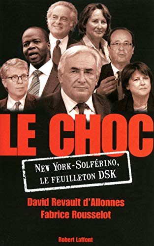 Beispielbild fr Le Choc : New York-solferino, Le Feuilleton Dsk zum Verkauf von RECYCLIVRE