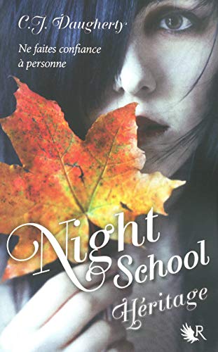 Stock image for Night School, Tome 2 : Hritage for sale by medimops