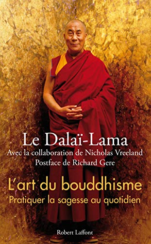 Beispielbild fr L'art du bouddhisme : Pratiquer la sagesse au quotidien zum Verkauf von medimops