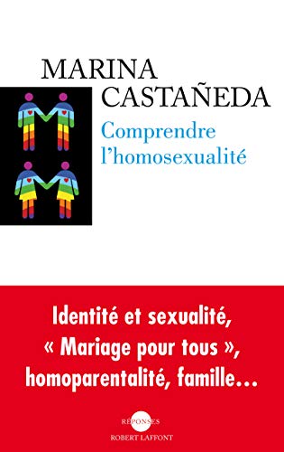 9782221136409: Comprendre l'homosxualit