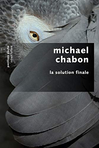 Stock image for La Solution finale CHABON, Michael et PHILIPPE, Isabelle D. for sale by JLG_livres anciens et modernes