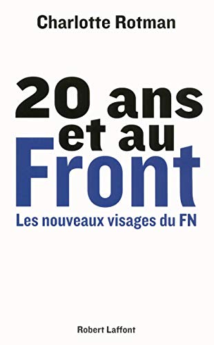 9782221145449: 20 ans et au Front