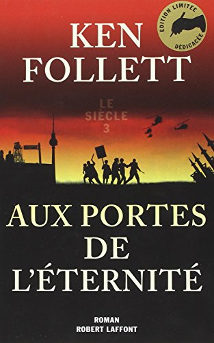 9782221146002: Le sicle, Tome 3 : Aux portes de l'ternit - dition collector