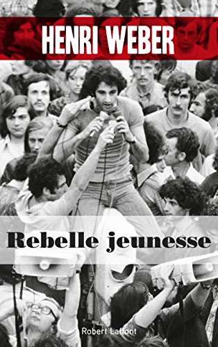 Beispielbild fr Rebelle jeunesse zum Verkauf von Ammareal