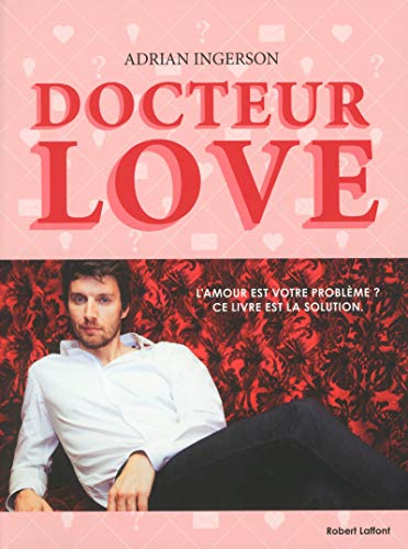 Beispielbild fr Docteur Love zum Verkauf von RECYCLIVRE