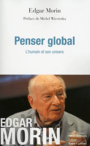 Stock image for Penser global: L'homme et son univers for sale by SN Books Ltd