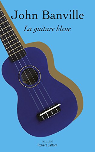 Beispielbild fr La Guitare bleue zum Verkauf von Better World Books