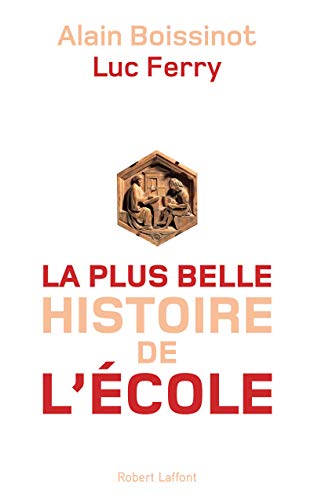 Beispielbild fr La Plus Belle Histoire de l'cole zum Verkauf von medimops
