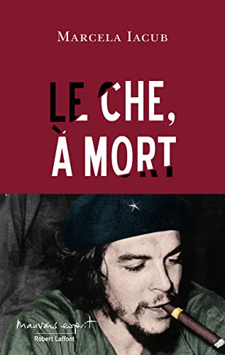 Stock image for Le Che,  mort for sale by medimops