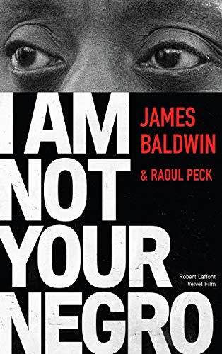 Beispielbild fr I Am Not Your Negro zum Verkauf von medimops