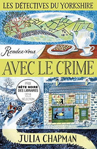 Une Enquête De Samson Et Delilah, Les Détectives Du Yorkshire. Vol. 1. Rendez-vous Avec Le Crime - Julia Chapman