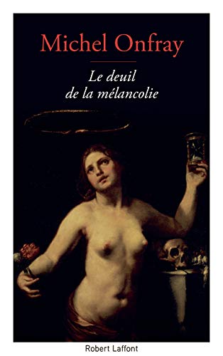 Beispielbild fr Le Deuil de la mlancolie zum Verkauf von Ammareal