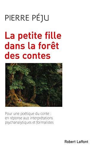 Stock image for La petite fille dans la fort des contes - NE 2018 for sale by Gallix