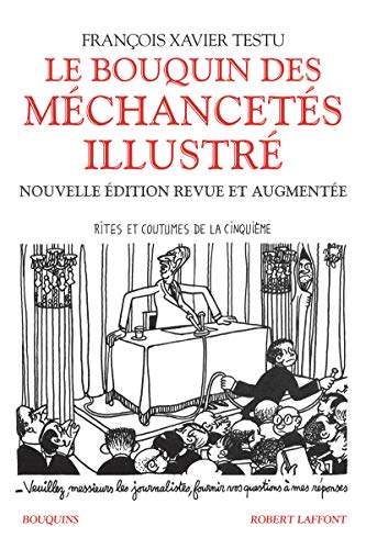 9782221240786: Le Bouquin des mchancets (Illustr): Rites et coutumes de la cinquime