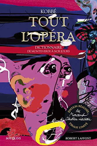 Beispielbild fr Tout l'opra - dition ralise par Monsieur Christian Lacroix - tirage limit zum Verkauf von medimops