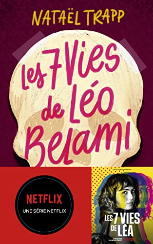 Beispielbild fr Les 7 vies de Lo Belami - Le roman qui a inspir la srie Netflix : Les 7 vies de La zum Verkauf von Blue Vase Books