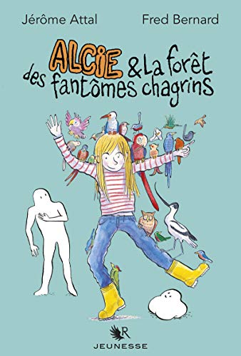Stock image for Alcie et la fort des fantmes chagrins for sale by Ammareal