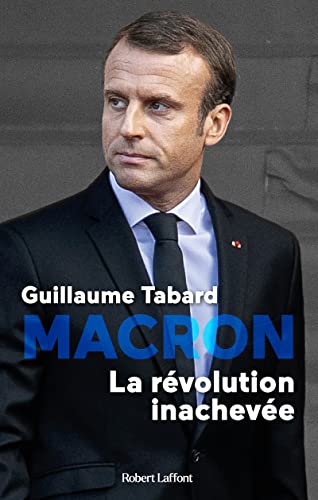 Beispielbild fr Macron, la rvolution inacheve zum Verkauf von Ammareal