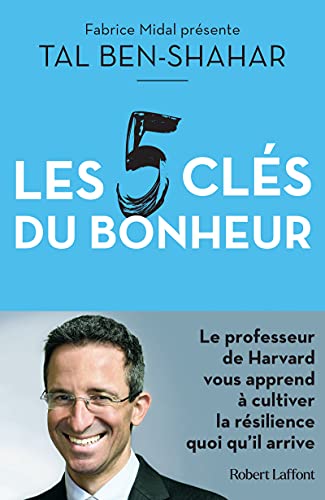 Beispielbild fr Les Cinq cls du bonheur zum Verkauf von medimops