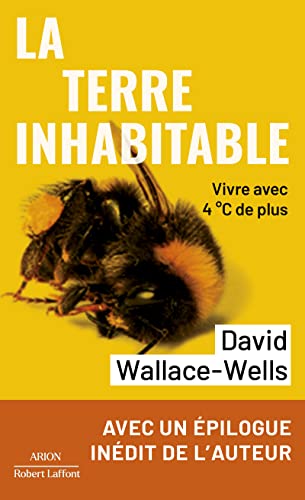 9782221259986: La Terre inhabitable: Vivre avec 4 C de plus