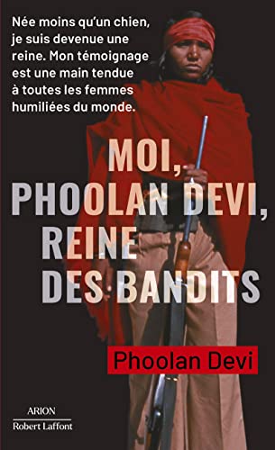 Imagen de archivo de Moi, Phoolan Devi, reine des bandits a la venta por medimops