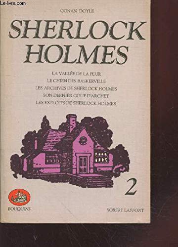Sherlock Holmes, tome 2 - Sir Arthur Conan Doyle