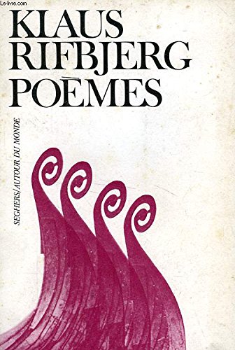 POEMES -KLAUS RIFBJERG- (9782221501139) by Rifbjerg, Klaus