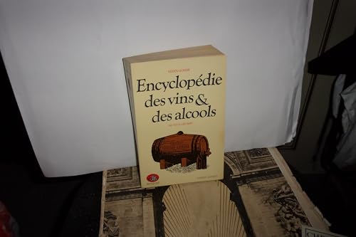 9782221501955: ENCYCLOPEDIE VINS ET ALCOOLS