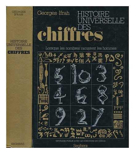 Imagen de archivo de Histoire Universelle Des Chiffres a la venta por ThriftBooks-Atlanta
