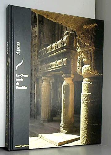 Stock image for Ajanta : Les grottes sacres du Bouddha (Les Hauts lieux de la spiritualit) for sale by Ammareal