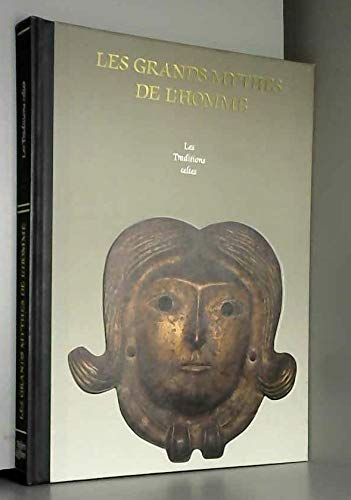 Imagen de archivo de Les Traditions celtes (Les Grands mythes de l'homme) a la venta por Ammareal