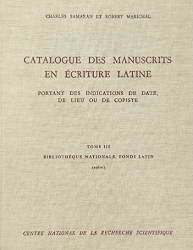 9782222016137: Catalogue des manuscrits en criture latine, tome 3 : Bibliothque nationale, fonds latin, n 8001  18613