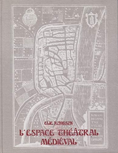 9782222017400: L'espace théâtral médiéval (French Edition)