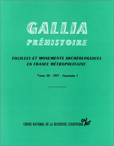 Stock image for Gallia Prhistoire, tome 20, fascicule 1, 1977 for sale by La bataille des livres