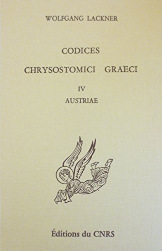 Beispielbild fr Codices Chrysostomici Graeci, IV: Codices Austriae [Documents, Etudes et Repertoires] zum Verkauf von Windows Booksellers