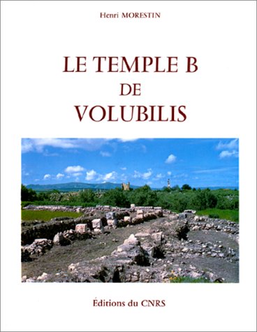 Beispielbild fr Temple B de Volubilis zum Verkauf von medimops