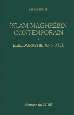 Stock image for Essai de bibliographie selective et annotee sur lislam maghrebin contemporain: Maroc, Algrie, Tunisie, Libye (1830-1978) (Collection Recherches . societes mediterranennes) (French Edition) for sale by mountain