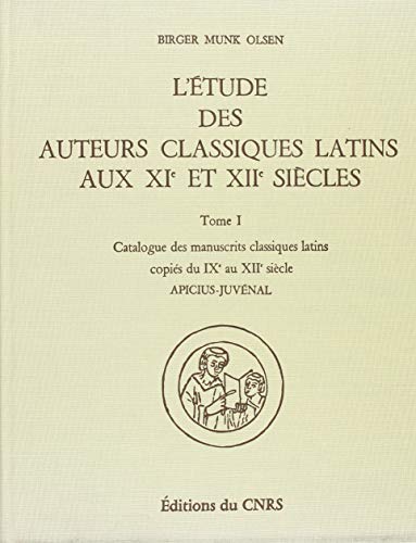 Stock image for tude des auteurs classiques latins aux XIe et XIIe sicles, 1 : Apicius, Juvnal for sale by Ammareal