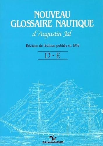 9782222029663: Nouveau Glossaire Nautique (D-E)