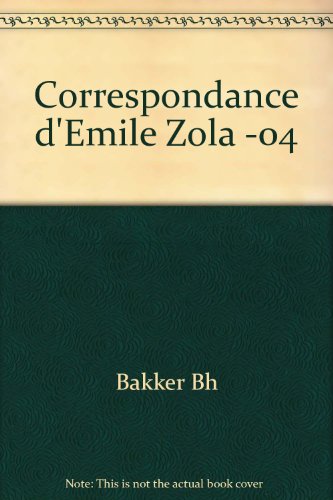 9782222032465: Correspondance d'Emile Zola -04