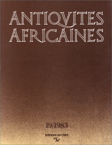 Stock image for Antiquits Africaines, Numro 19 - 1983 for sale by RECYCLIVRE