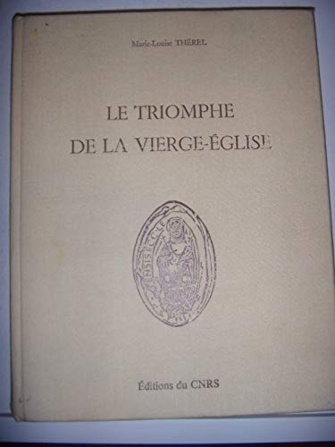 Le Triomphe de la Vierge-Église. A l'origine du décor du portail occidental de Notre-Dame de Senl...