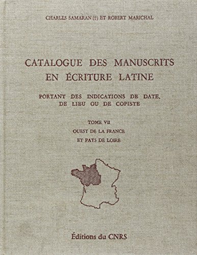 Stock image for Catalogue des manuscrits en criture latine T7 for sale by Gallix