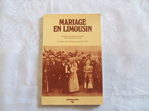 9782222034513: Mariage en Limousin