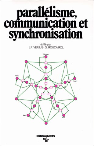 Beispielbild fr Paralllisme, communication et synchronisation zum Verkauf von medimops