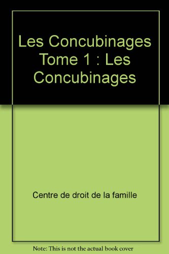 LES CONCUBINAGES. APPROCHE SOCIO-JURIDIQUE