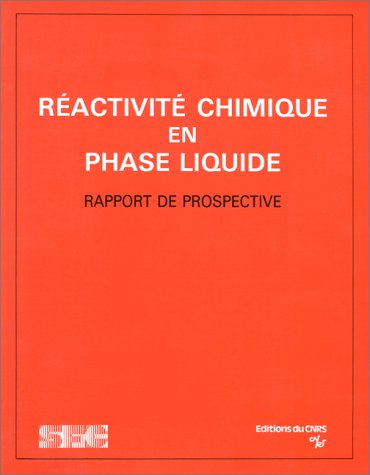 Beispielbild fr Ractivit chimique en phase liquide zum Verkauf von Chapitre.com : livres et presse ancienne